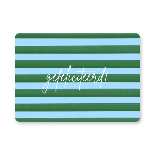 Kaart - Gefeliciteerd (groen/blauw)