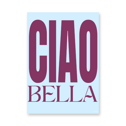 Poster - Ciao Bella